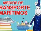 Aprendamos los medios de transportes marítimos, video