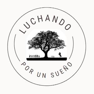 LUCHANDO POR UN SUEÑO